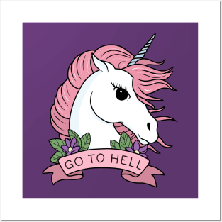 Go to Hell - Unicorn Posters and Art